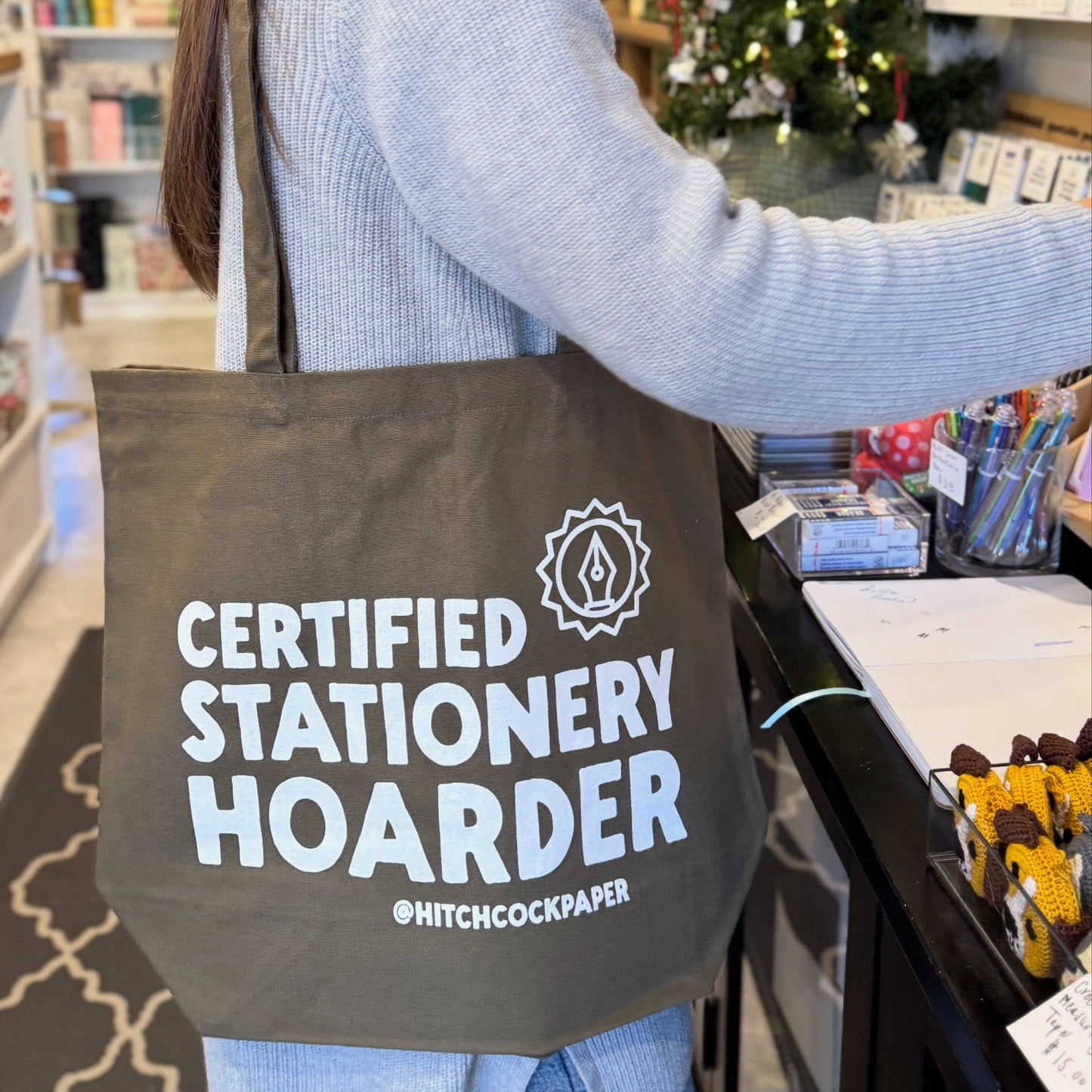 Certified Stationery Hoarder Tote