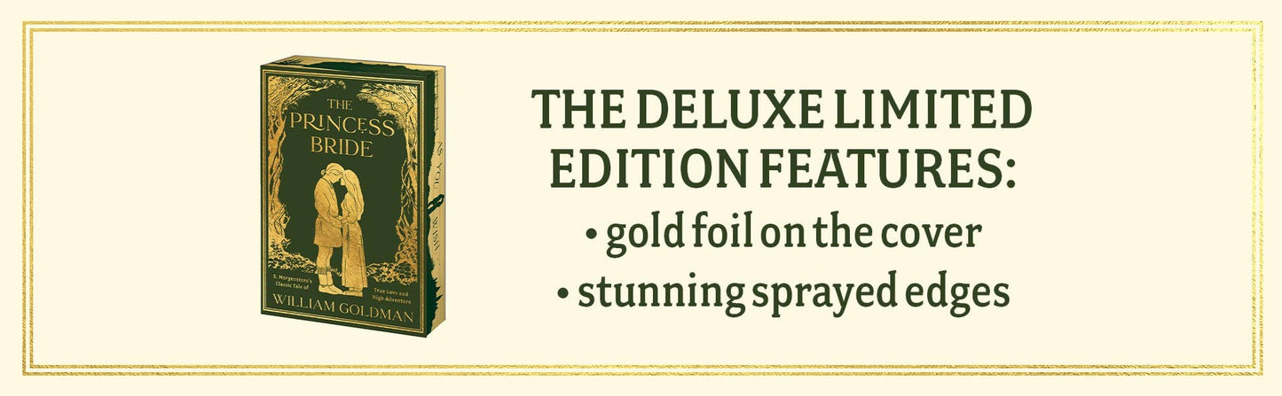 The Princess Bride Deluxe Limited Edition: William Goldman